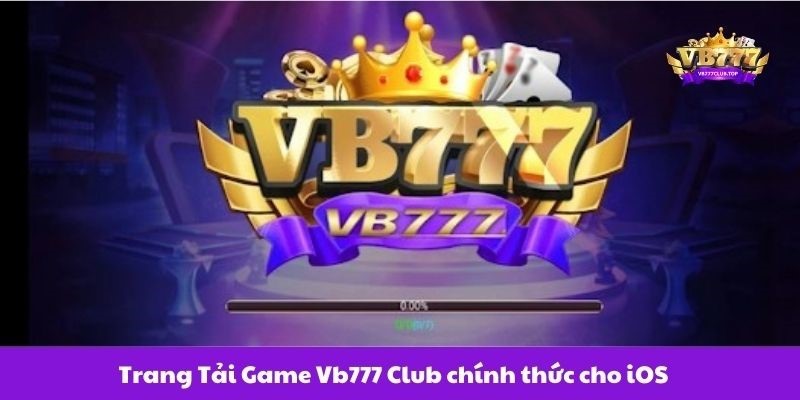 Trang-Tai-Game-Vb777-Club-chinh-thuc-cho-iOS.jpg